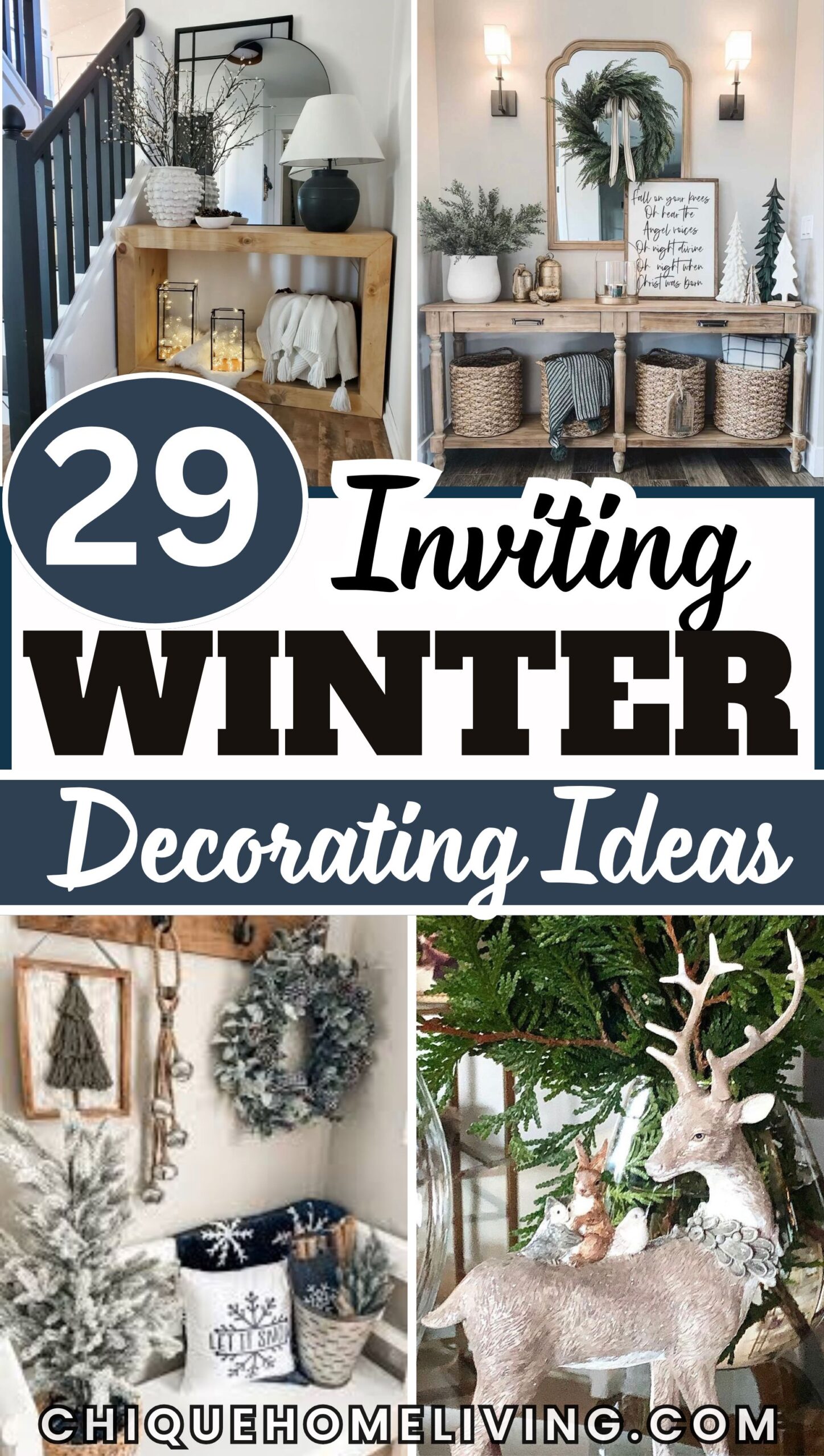 29 Winter Decor Ideas for a Warm and Inviting Home 89 29 Winter Decor Ideas for a Warm and Inviting Home Medium Pin Templates 564 x 997 px 24 copy 10 scaled Winter Decor Ideas